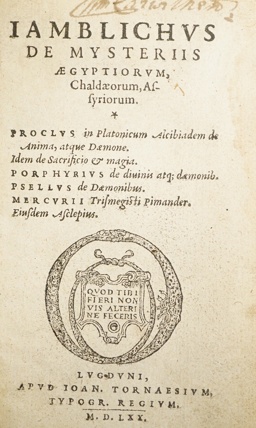 Iamblichus (of Chalcedon) De Mysteriis Aegyptiorum, Chaldaeorum, Assyriorum (and) Proclus ... Porphyrus ... Psellus ... Mercurii ... engraved titled device, decorated initial letters, device (with mottoe) final leaf, 544